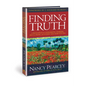 Finding Truth: 5 Principles for Unmasking Atheism, Secularism, and Other God Substitutes - Paperback
