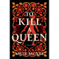 To Kill a Queen - Paperback