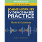 Workbook for Johns Hopkins Evidence-Based Practice for Nurses and Healthcare Professionals, Fifth Edition: Model & Guidelines - Paperback