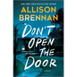 Don't Open the Door - Hardcover