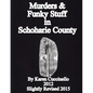 Murders & Funky Stuff in Schoharie County - Paperback