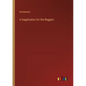 A Supplication for the Beggers - Paperback