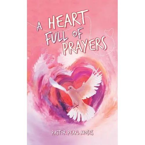 A Heart Full of Prayers - Paperback