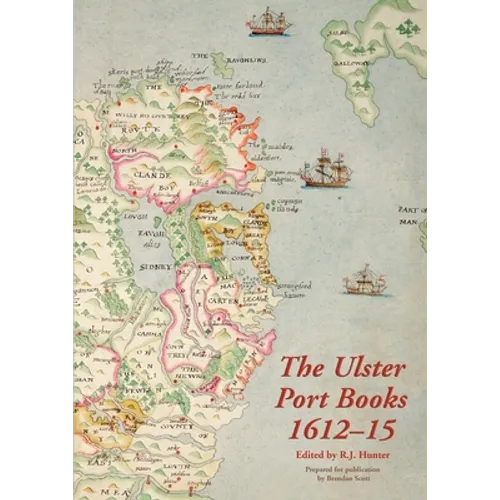 The Ulster Port Books, 1612-15 - Paperback