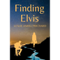 Finding Elvis - Paperback
