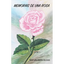 Memoria de Una Rosa - Paperback