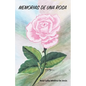 Memoria de Una Rosa - Paperback