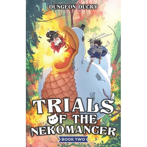 Trials of the Nekomancer 2: A Comedy LitRPG Isekai Adventure - Paperback