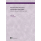 Petroleum Exploration and Production Rights: Allocation Strategies and Design Issues Volume 179 - Paperback