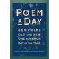 Poem a Day: 366 Poems, Old and New - One for Each Day of the Year - Paperback