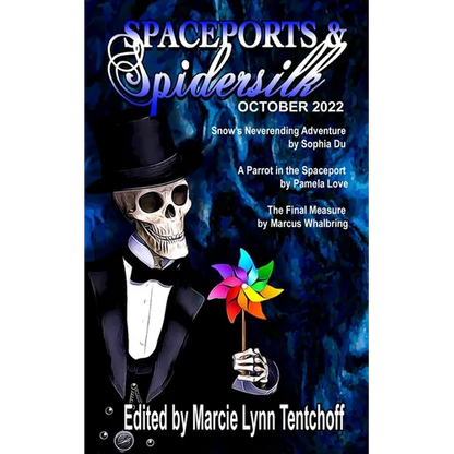 Spaceports & Spidersilk October 2022 - Paperback