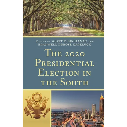 The 2020 Presidential Election in the South - Paperback