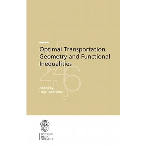 Optimal Transportation, Geometry and Functional Inequalities - Paperback