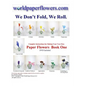 We Don't Fold We Roll. - Paperback