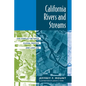 California Rivers and Streams: The Conflict Between Fluvial Process and Land Use - Paperback