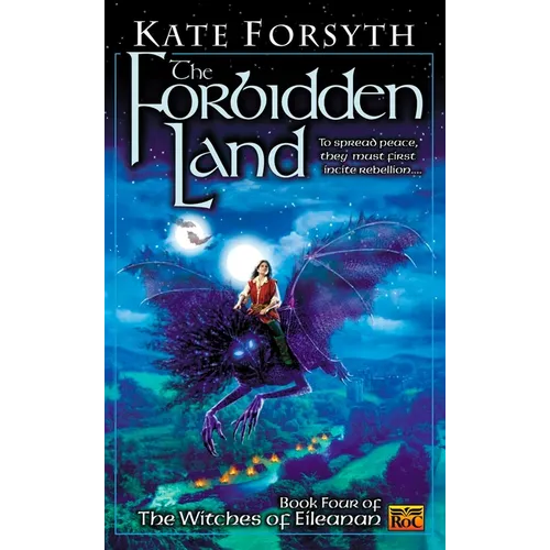 The Forbidden Land: Book four of the Witches of Eileanan - Paperback