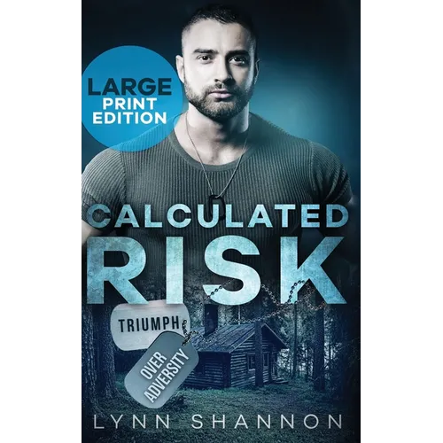 Calculated Risk: A Small-town Christian Romantic Suspense (Large Print) - Hardcover