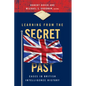 Learning from the Secret Past: Cases in British Intelligence History - Paperback