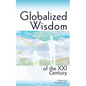 Globalized wisdom of the XXI century - Paperback