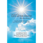 Secrets of Life After Death: A Compilation of 3 Books: Beyond the Veil to Heaven Beyond Earth Through Heaven's Gates Conversations from Heaven - Paperback