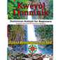 Kwéyòl Donmnik: Dominican Kwéyòl for Beginners - Paperback