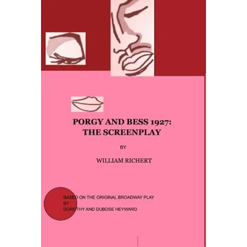 Porgy and Bess 1927: The Screenplay - Paperback