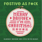 Festive as F*ck: Subversive Cross-Stitch for the Holidays - Hardcover