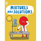 Mixtures and Solutions - Hardcover