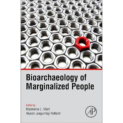 Bioarchaeology of Marginalized People - Paperback
