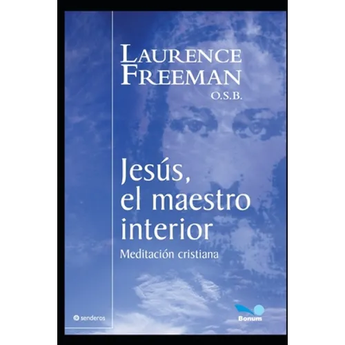 Jesús, el Maestro interior: las cosas divinas - Paperback