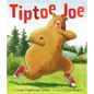 Tiptoe Joe - Hardcover