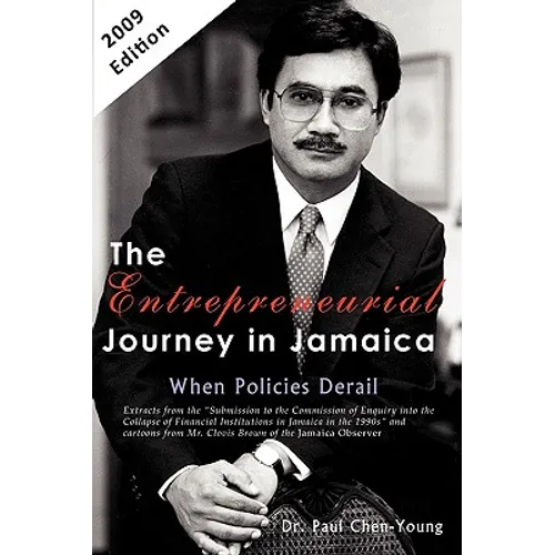 The Entrepreneurial Journey in Jamaica: When Policies Derail - Paperback