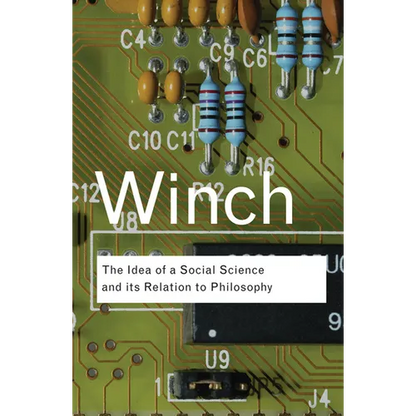 The Idea of a Social Science and Its Relation to Philosophy - Paperback