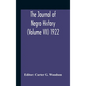 The Journal Of Negro History (Volume Vii) 1922 - Hardcover