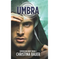 Umbra: Alien Romance Meets Science Fiction Adventure - Hardcover