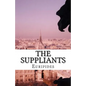 The Suppliants - Paperback