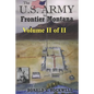 The US Army in Frontier Montana, Vol. II of II - Paperback