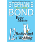 12 Bodies and a Wedding: A Body Movers Book - Paperback