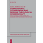 Confessional Lutheranism and German Theological Wissenschaft: Adolf Harleß, August Vilmar, and Johannes Christian Konrad Von Hofmann - Hardcover