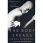 The Body Speaks: Performance and Expression - Paperback