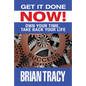 Get I Done Now!: Own Your Time, Take Back Your Life - Hardcover