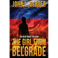 The Girl from Belgrade - Paperback