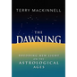 The Dawning - Hardcover