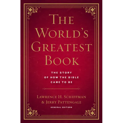 The World's Greatest Book: The Story of How the Bible Came to Be - Hardcover