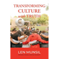 Transforming Culture with Truth Second Edition - Paperback
