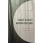 Magic in Early Modern England: Literature, Politics, and Supernatural Power - Hardcover