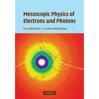 Mesoscopic Physics of Electrons and Photons - Paperback