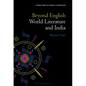 Beyond English: World Literature and India - Paperback