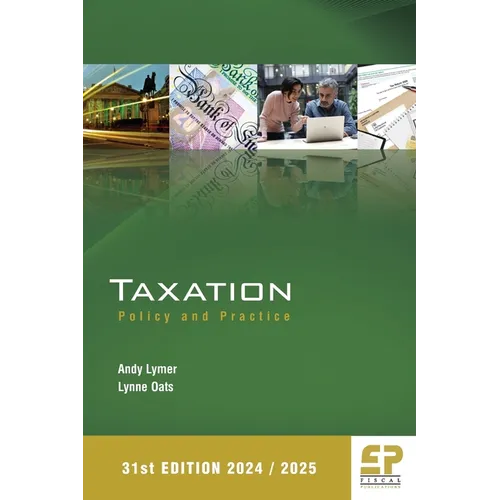 Taxation: Policy and Practice 2024/25 (31st edition) - Paperback