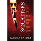 Squatters - Paperback
